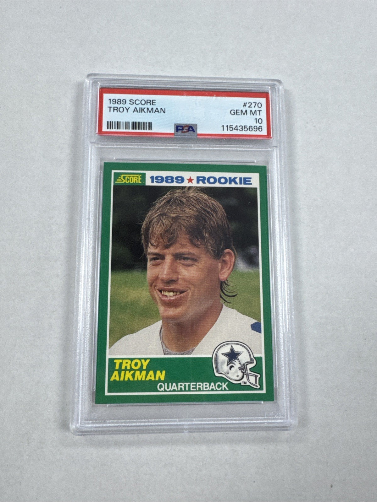 1989 Score - 1989 Rookie Troy Aikman #270 (RC) PSA 10