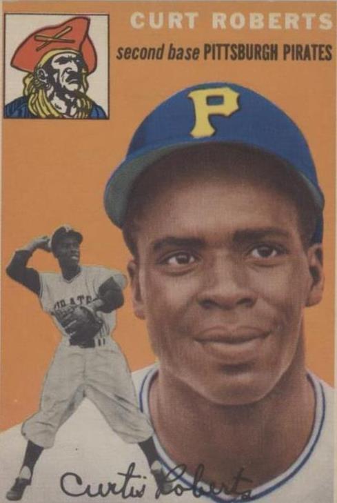 1954 Topps - Curt Roberts #242 (RC) PSA 6